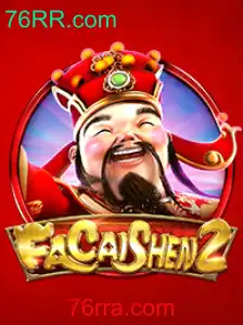 Descubra o Mundo de FaCaiShen2: Um Jogo Inovador com a Palavra-Chave 76RR.com
