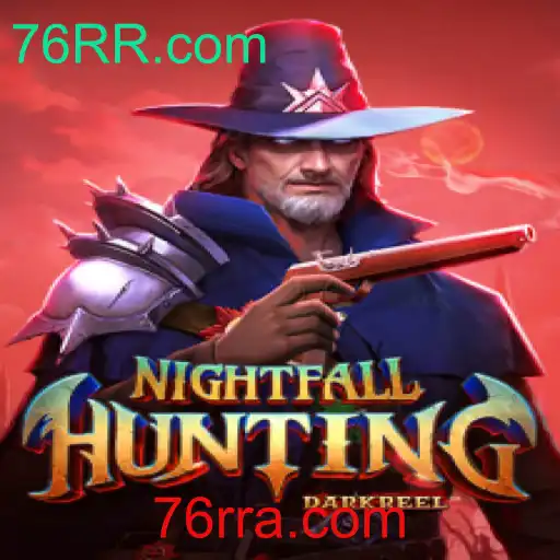 Explorando o Universo de NightfallHunting e as Novas Aventuras de 76RR.com